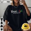 JUNETEENTH Freeish Since 1865 Melanin Ancestor Black History T Shirt1