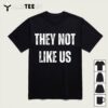 THEY NOT LIKE US OVHOE OV HOE OVHO OV HO RAP BEEF T Shirt1