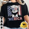 MERICA TRUMP Happy 4th Of July Trump American Flag T Shirt 11