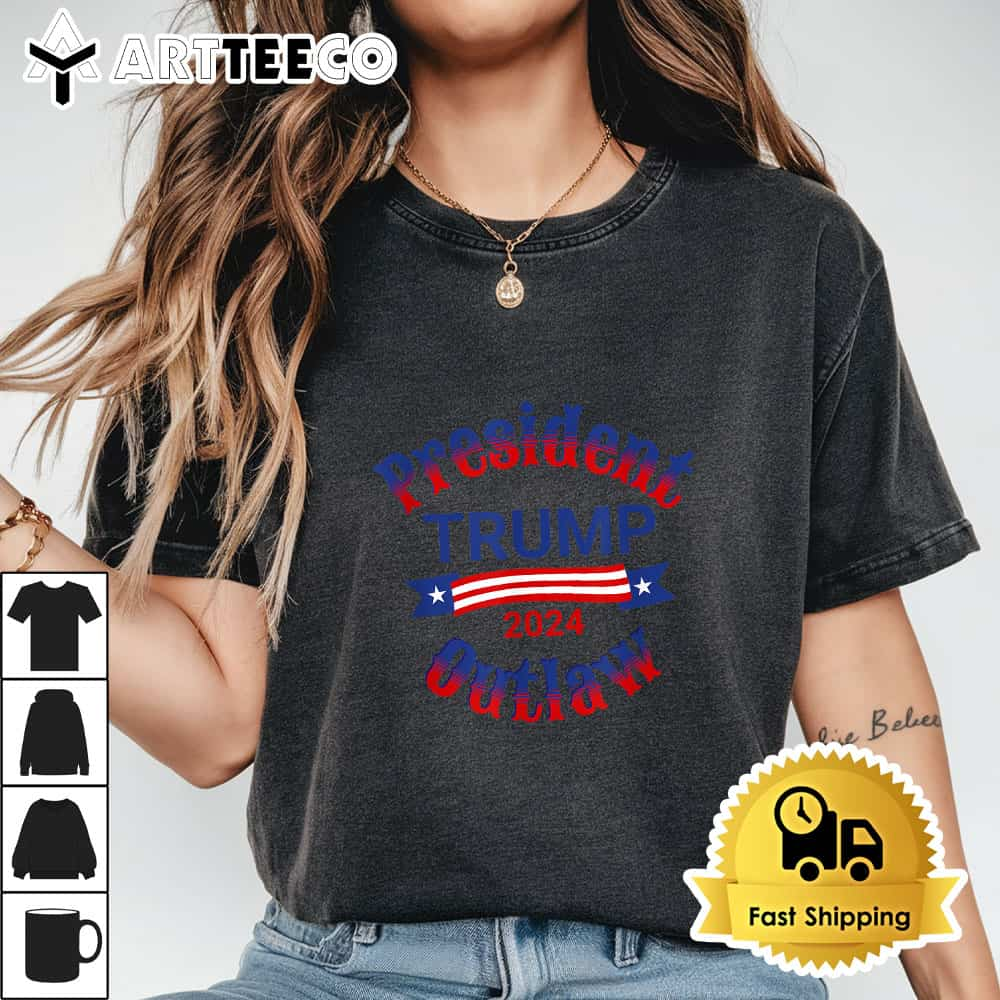 President Outlaw Vote For Trump 2024 T Shirt1