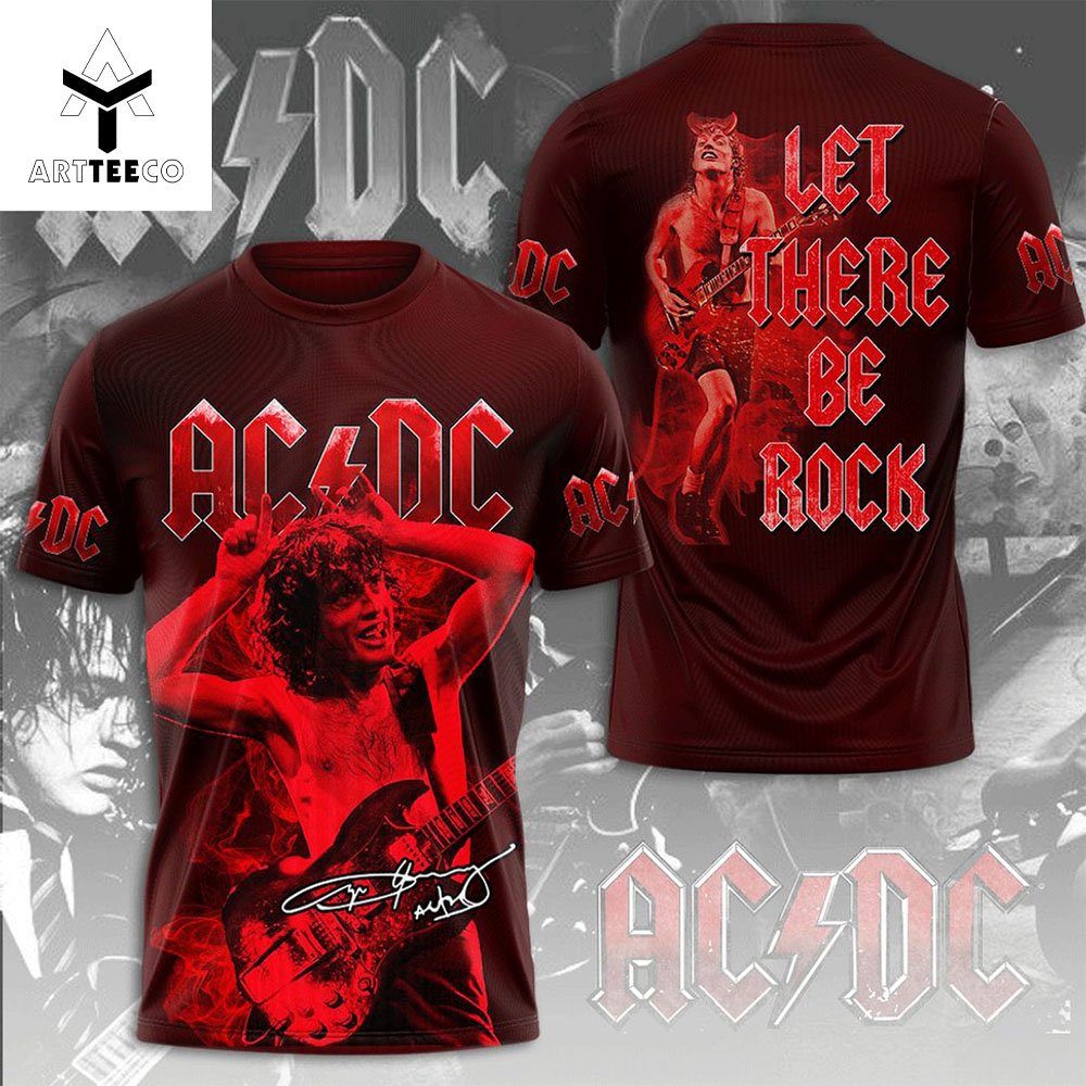 Ac Dc Let There Be Rock Signature 3d T shirt