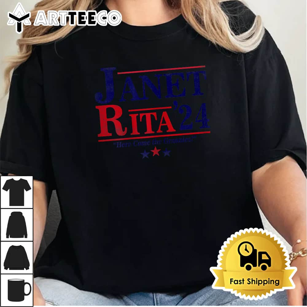 Janet And Rita 2024 Here Come The Grannies T shirt1