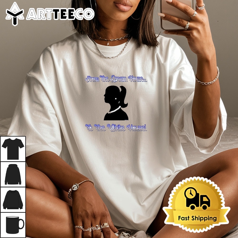 Vote Heaux From The Dream House To The White House Harris 2024 T Shirt Trending Tee 2024 1