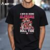 Alabama Crimson Tide New Era Begins Alabama Roll Tide 2024 T Shirt