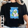 Grinch x They Hate Us Because They Ain't Us Los Angeles Dodgers 2024 T Shirt