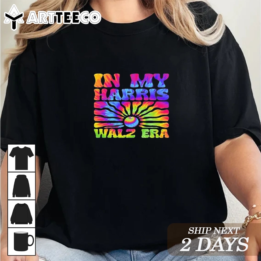 In My Harris Walz Era Madam President Kamala Harris 2024 T Shirt