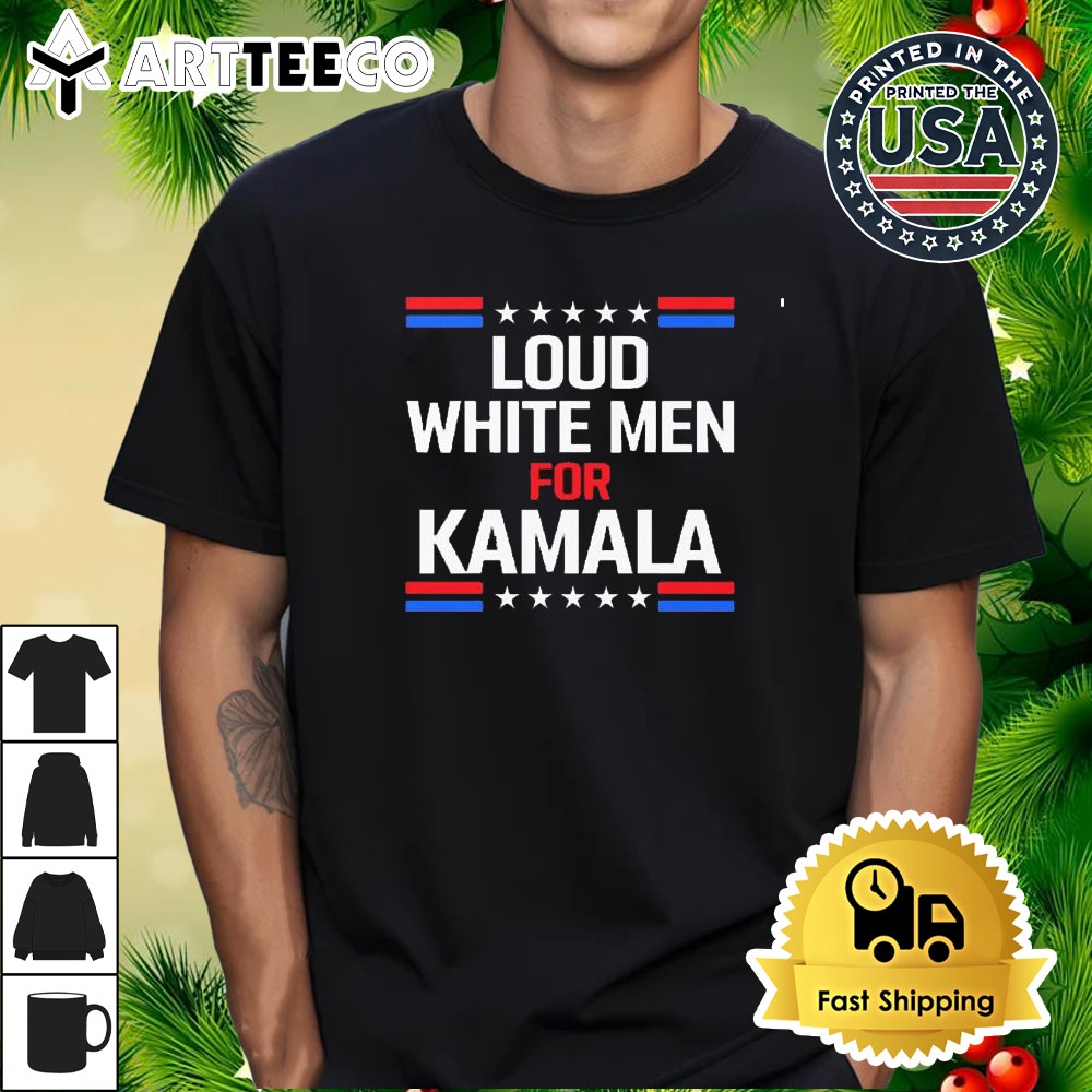 Loud White Men For Kamala Harris Retro T Shirt 1