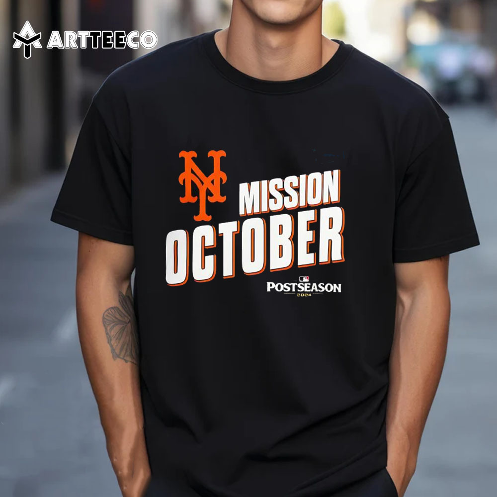 New York Mets Mission October Postseason 2024 Baseball T Shirt