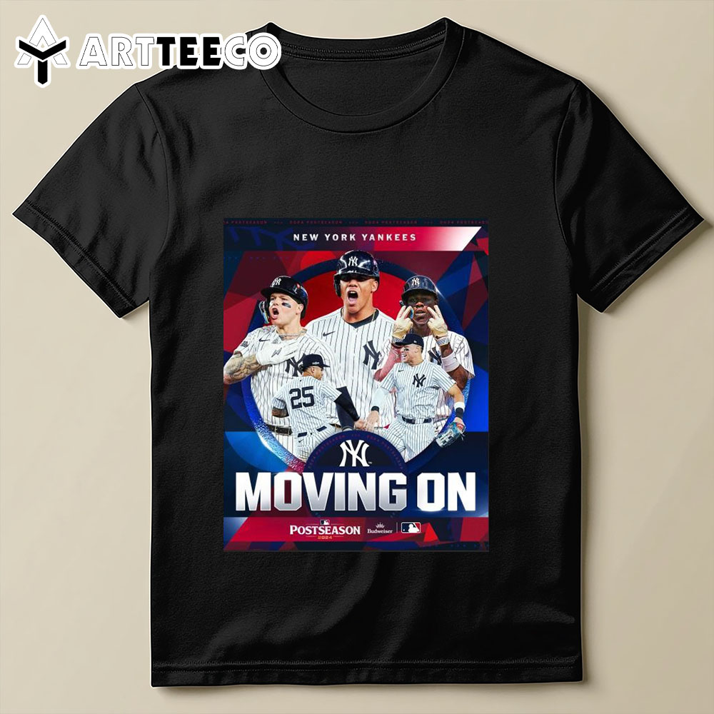 New York Yankees Moving On Postseason 2024 Alcs T Shirt