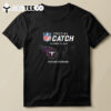 Nfl Crucial Catch Tennessee Titans Indianapolis Colts Nissan Stadium October 14 2024 T Shirt