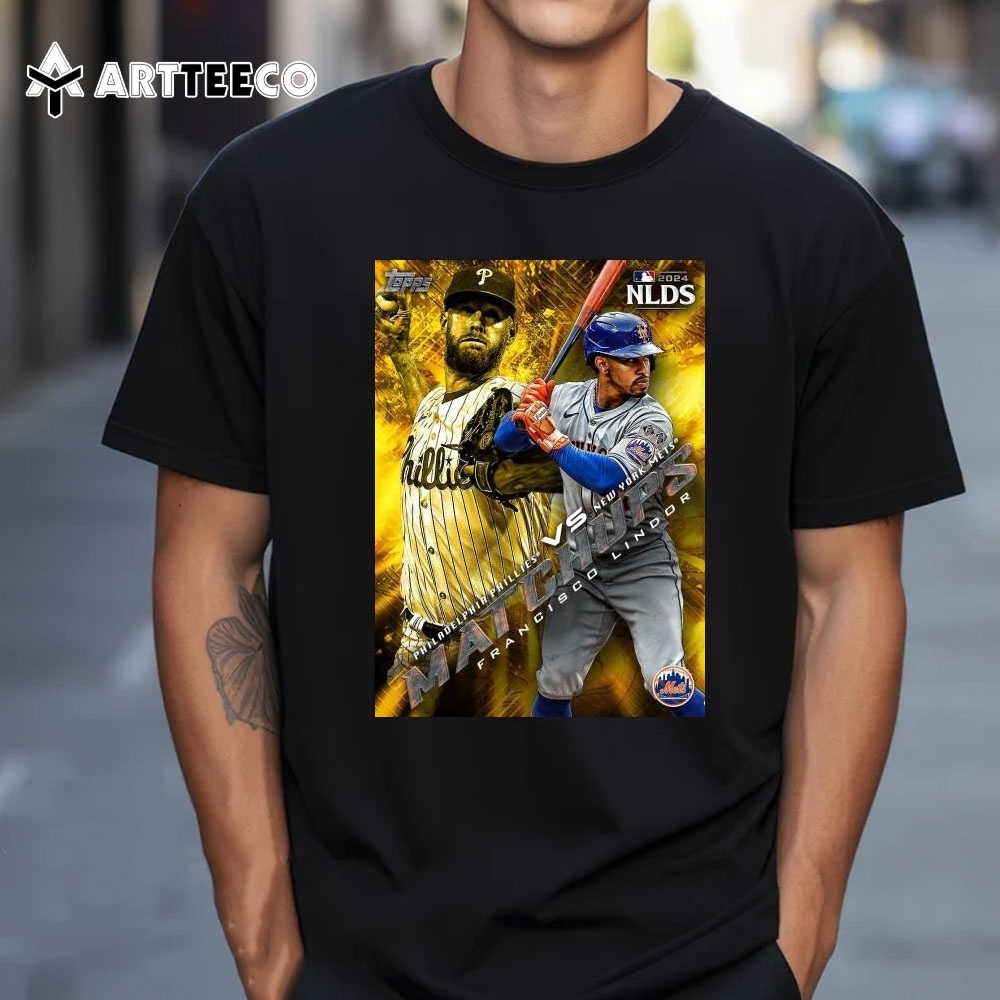 Philadelphia Phillies Vs New York Mets 2024 NLDS Francisco Lindor Matchups T Shirt