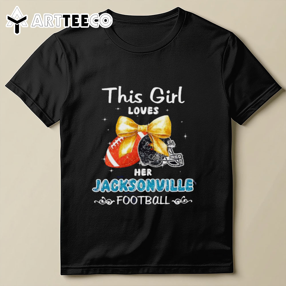 This Girl Loves Her Jacksonville Jaguars Football Faux Glitter T Shirt