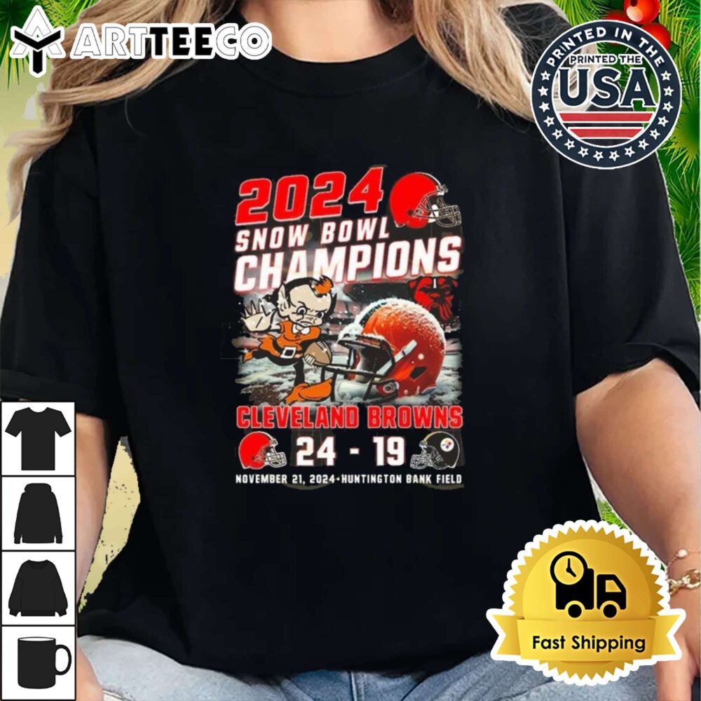 2024 Snow Bowl Champions Cleveland Browns 24 19 Pittsburgh November 21 2024 Retro T Shirt 2