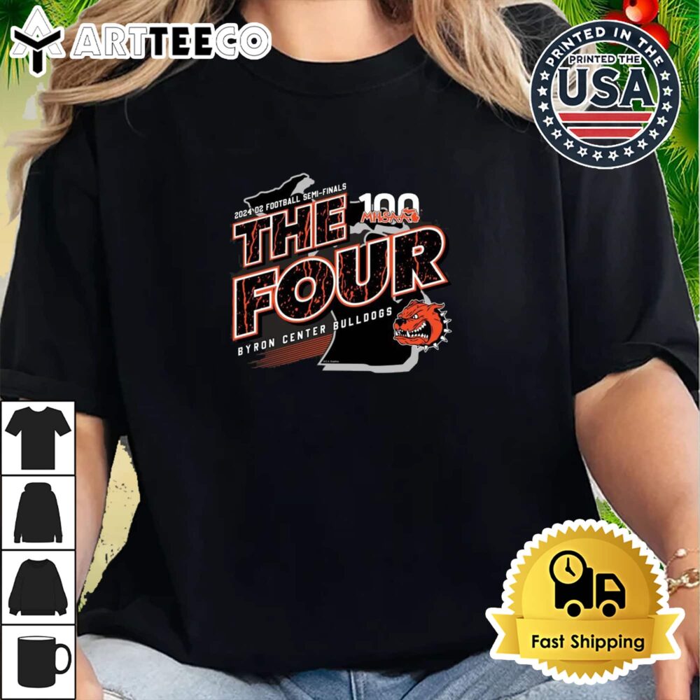 Byron Center Bulldogs MHSAA 2024 D2 Football Semi Finals The Four Retro T Shirt 2