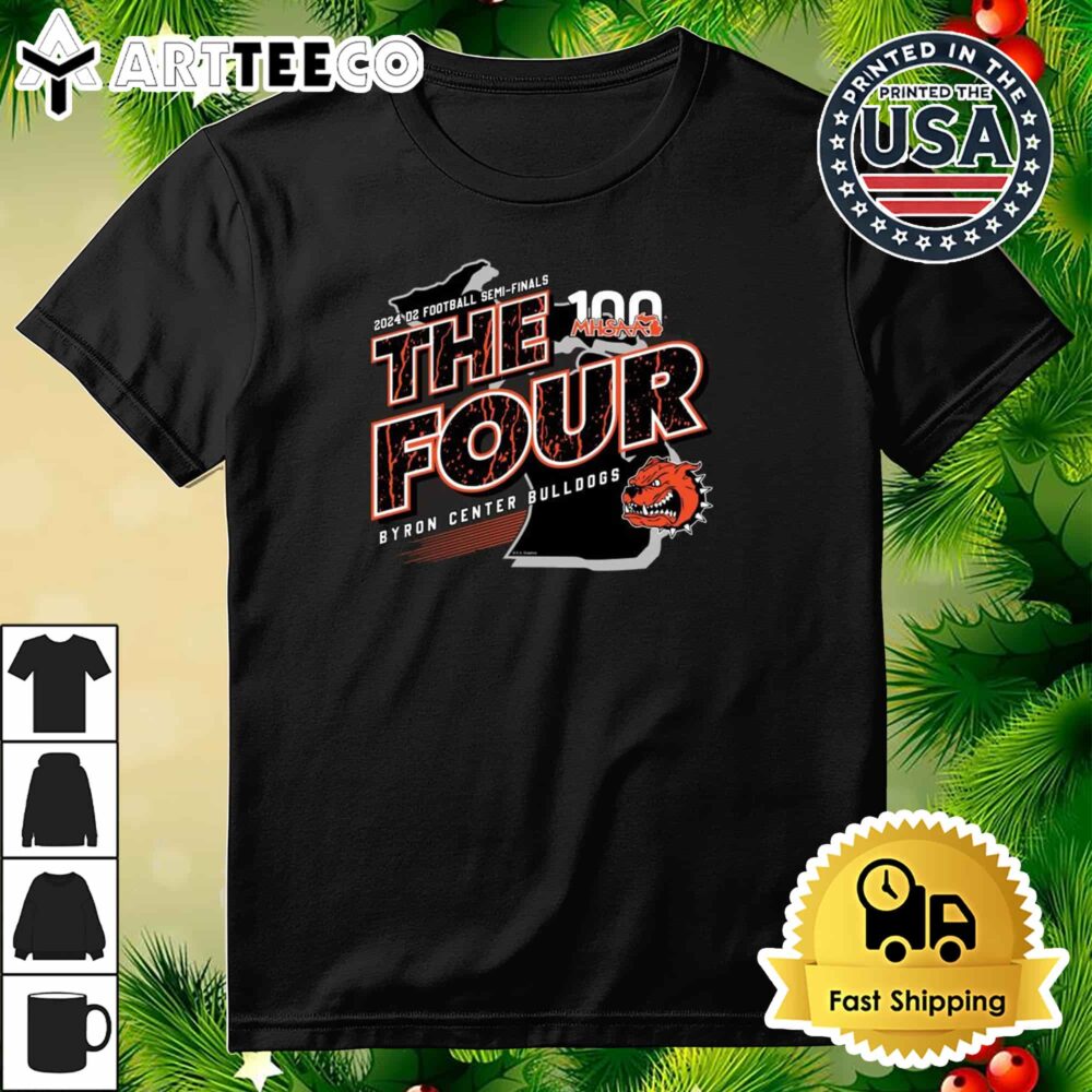 Byron Center Bulldogs MHSAA 2024 D2 Football Semi Finals The Four Retro T Shirt 3