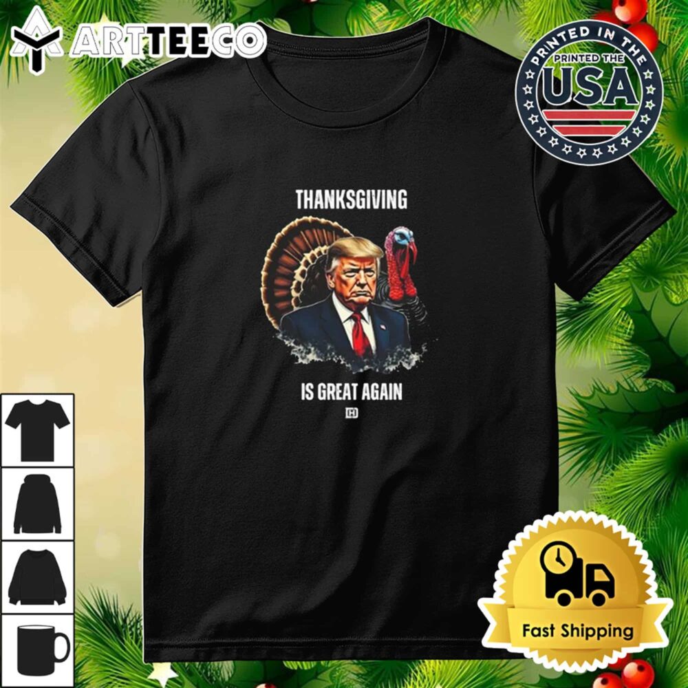 Davidharrisjr Thanksgiving Is Great Again Trump T Shirt 3