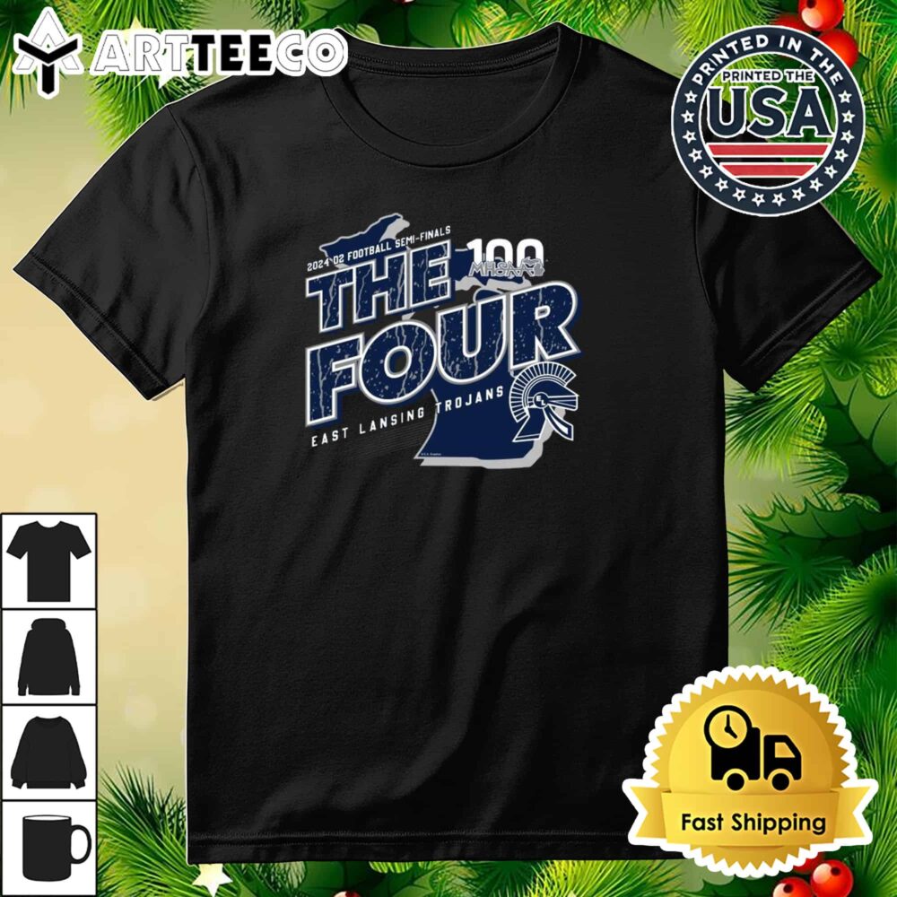 East Lansing Trojans MHSAA 2024 D2 Football Semi Finals The Four Retro T Shirt 3