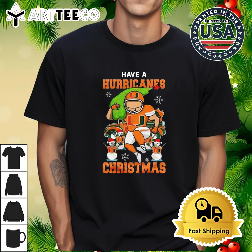 Miami Hurricanes Have A Hurricanes Christmas T Shirt 1