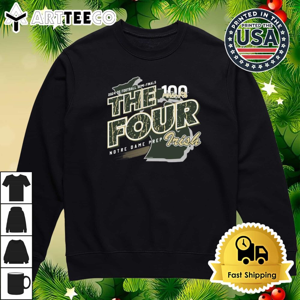 Notre Dame Prep Irish MHSAA 2024 D5 Football Semi Finals The Four Retro T Shirt 4