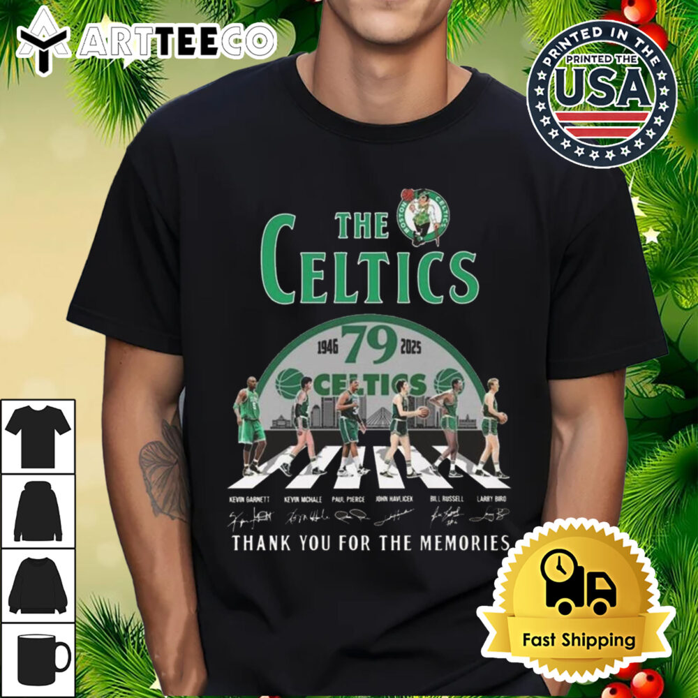 The Boston Celtics 1945 2025 79 Year Signatures Thank You For The Memories Walking Shirt 1