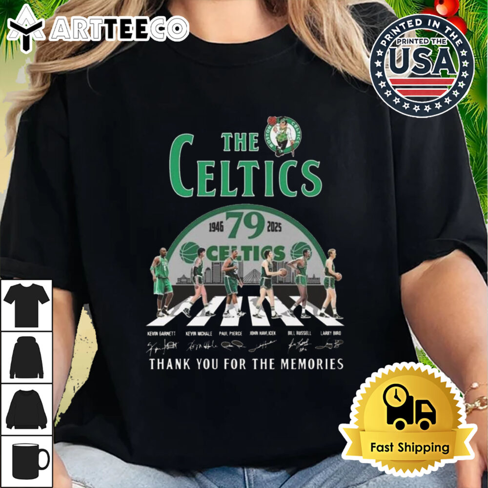 The Boston Celtics 1945 2025 79 Year Signatures Thank You For The Memories Walking Shirt 2