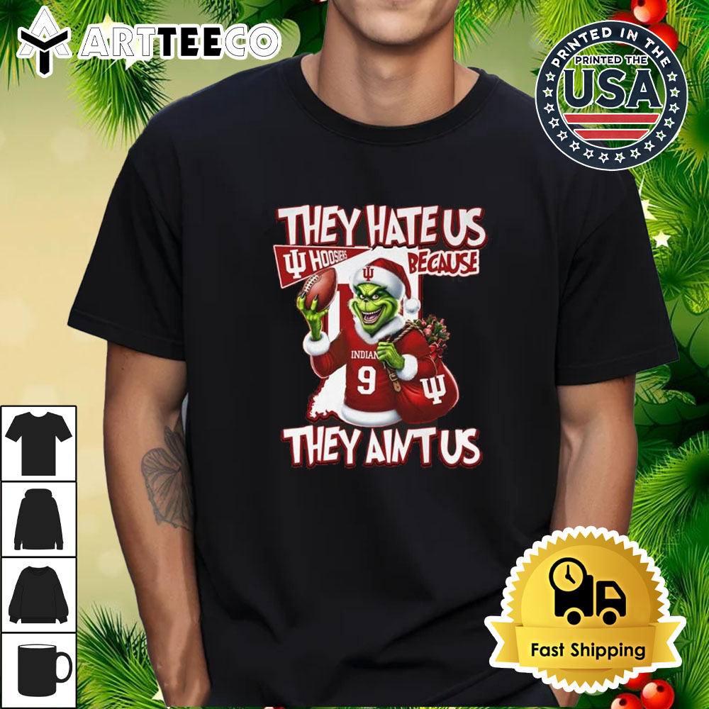 The Grinch They Hate Us Indiana Hoosiers Because They Ain't Us Christmas 2024 Shirt 1