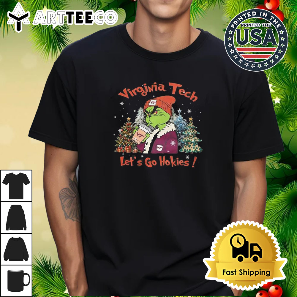 The Grinch Virginia Tech Let's Go Hokies Christmas 2024 Shirt 1