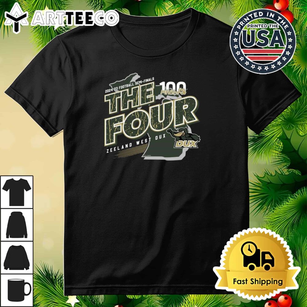 Zeeland West Dux MHSAA 2024 D3 Football Semi Finals The Four Retro T Shirt 3