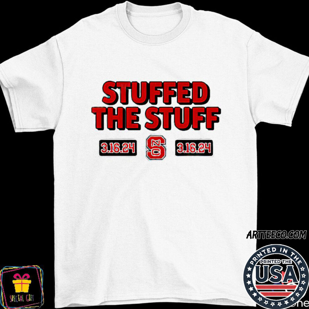 Nc State Wolfpack Stuffed The Stuff 3 16 24 Shirt