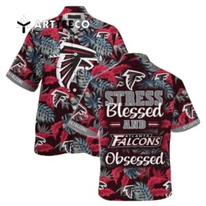 Atlanta Falcons Stress Blessed Obsessed Tropical Palm Leaves Pattern Hawaiian Shirt 1