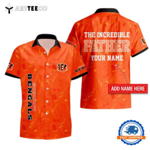 Nfl Cincinnati Bengals The Increadible Fathers Day Hawaiian Shirt