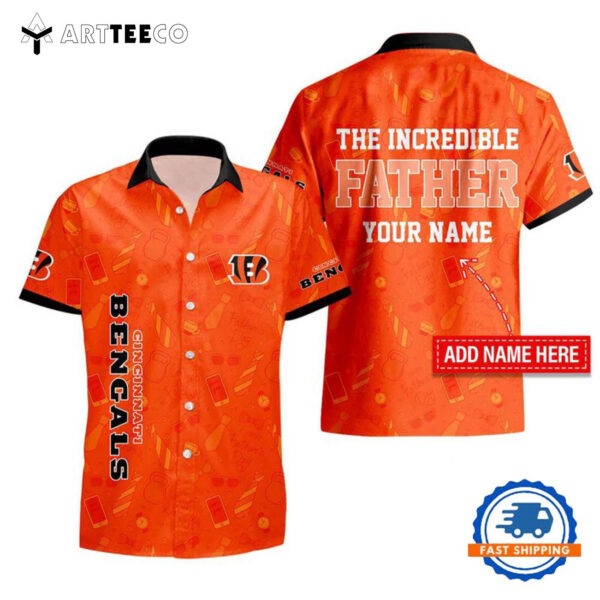 Nfl Cincinnati Bengals The Increadible Fathers Day Hawaiian Shirt