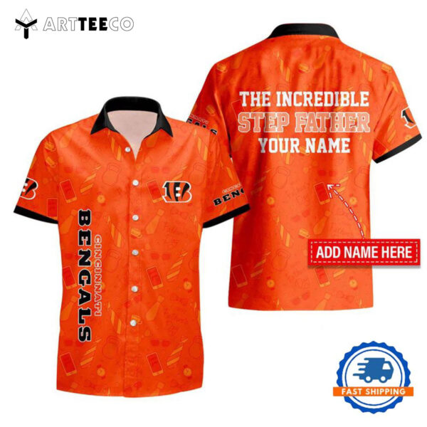 Nfl Cincinnati Bengals The Increadible Step Fathers Day Hawaiian Shirt