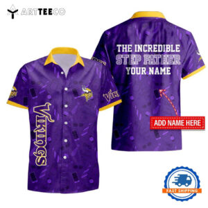 Nfl Minnesota Vikings The Increadible Step Fathers Day Hawaiian Shirt