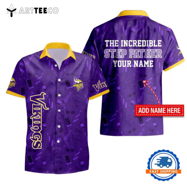 Nfl Minnesota Vikings The Increadible Step Fathers Day Hawaiian Shirt