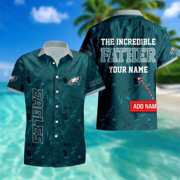 Nfl Philadelphia Eagles The Increadible Fathers Day Hawaiian Shirt