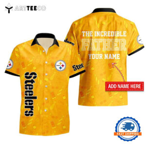 Nfl Pittsburgh Steelers The Increadible Fathers Day Hawaiian Shirt